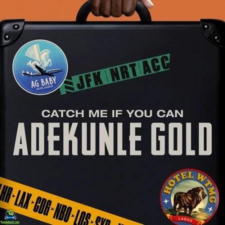 Album 'Catch Me If You Can' by Adekunle Moruf Kosoko (2022 Music Album)