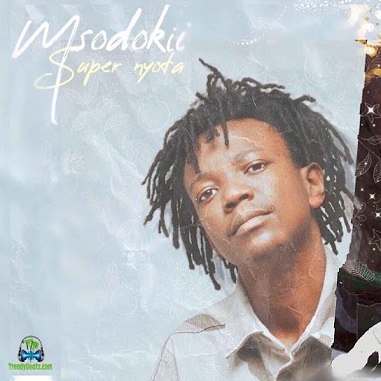 Album 'Msodokii Super Nyota' by Eric Msodoki (2022 Music Album)