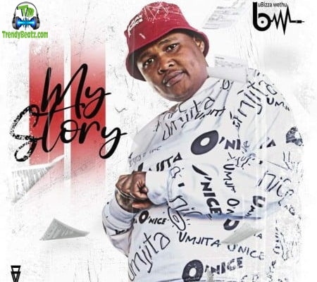 Album 'My Story' by Ubiza Wethu (2020 Music Album)