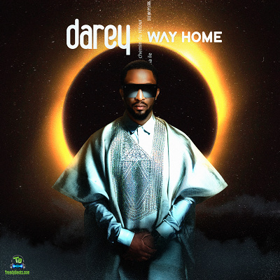 Album 'Way Home EP' by Dare Art Alade (2020 Music Album)