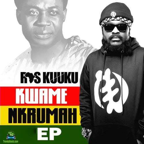 Album 'Kwame Nkrumah EP' by Kojo Kurankye (2020 Music Album)