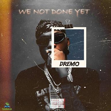 Album 'We Not Done Yet EP' by Aboriomoh Femi Raymond (2024 Music Album)