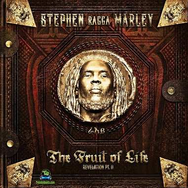 Album 'Revelation Pt. II: The Fruit Of Life' by Stephen Robert Nesta Marley (2016 Music Album)