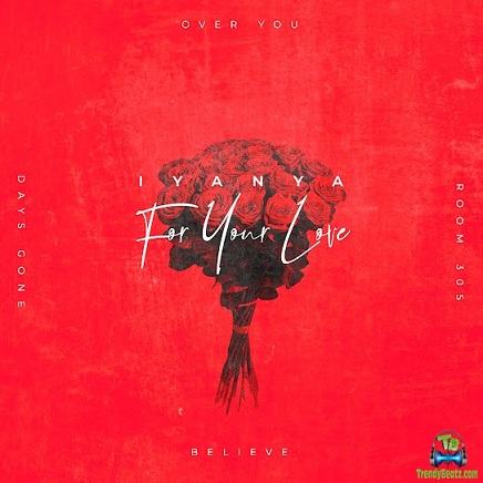 Album 'For Your Love EP' by Iyanya Onoyom Mbuk (2020 Music Album)