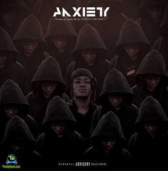 Album 'Anxiety' by Andile Sibabalwe Fiphaza (2019 Music Album)