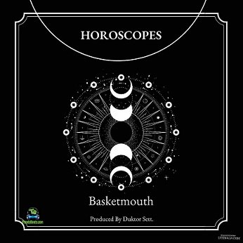Album 'Horoscopes' by Bright Okpocha (2022 Music Album)