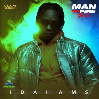 Album 'Man On Fire (Deluxe) EP' by Hart Idawarifagha lshmael (2021 Music Album)