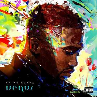 Album 'Venus' by Chike Agada (2021 Music Album)