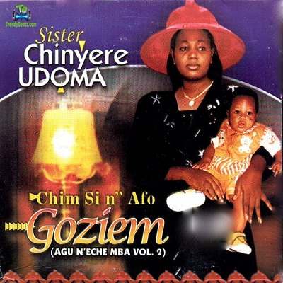 Album 'Chim Si N'Afo Goziem' by Chinyere Udoma (2014 Music Album)