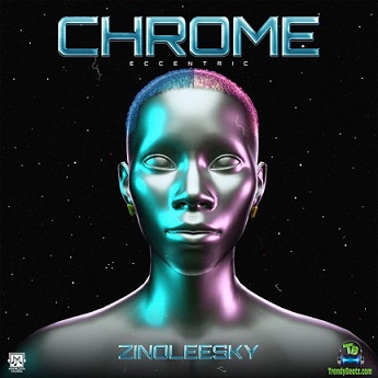 Album 'Chrome Eccentric EP' by Oniyide Azeez (2020 Music Album)