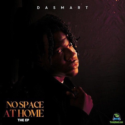 Album 'No Space At Home EP' by Dasmart (2023 Music Album)