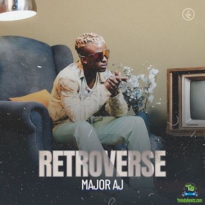 Album 'Retroverse EP' by Ajogwu Boluwatife (2022 Music Album)