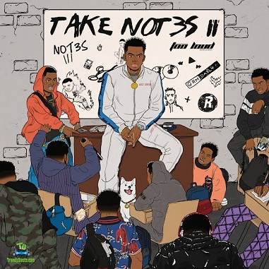 Album 'Take Not3s II Mixtape' by Lukman Odunaike (2018 Music Album)