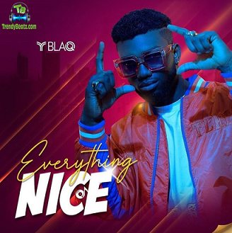 Album 'Everything Nice EP' by Y Blaq (2020 Music Album)