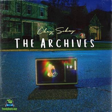 Album 'The Archives' by Okechukwu Okey (2023 Music Album)
