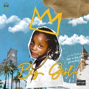 Album 'Big Girl' by Deborah Oluwaseyi Joshua (2021 Music Album)