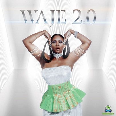 Album 'Waje 2.0' by Aituaje Aina Vivian Ebele Iruobe (2022 Music Album)