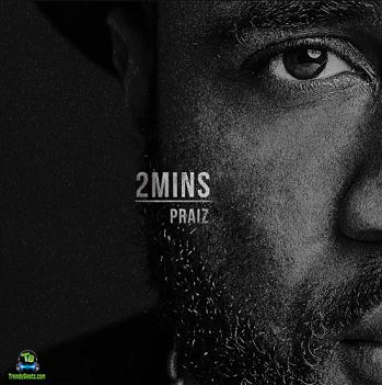 Album '2 Mins EP' by Praise Ugbede Adejo (2018 Music Album)