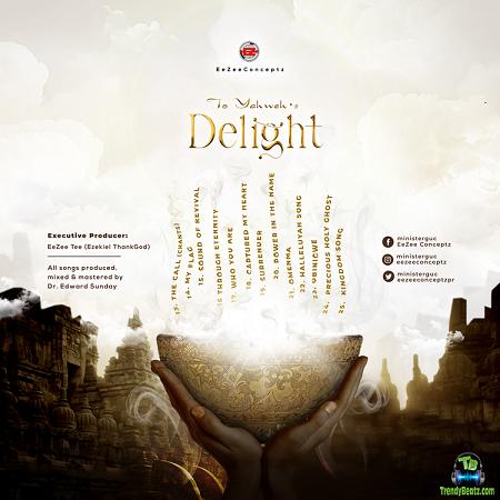 Album 'To Yahweh's Delight' by Gift Ugochi Godspower (2022 Music Album)