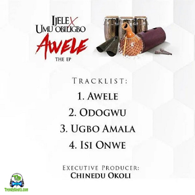 Album 'Awele EP' by Chinedu Okoli (2018 Music Album)