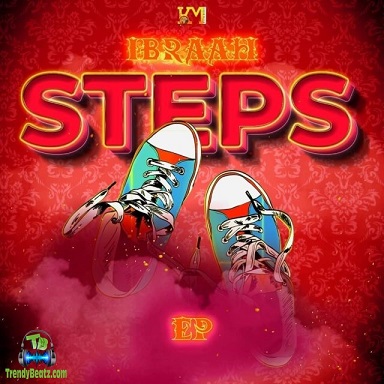 Album 'Steps EP' by Ibraah (2020 Music Album)