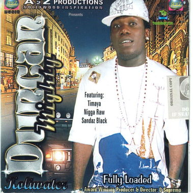 Album 'Fully Loaded' by Duncan Wene Mighty Okechukwu (2009 Music Album)