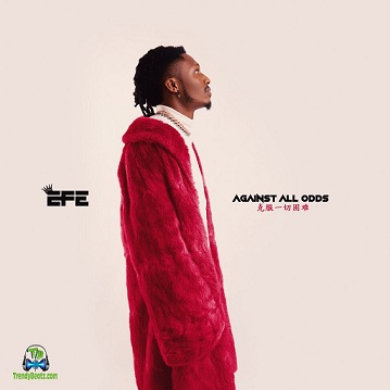 Album 'Against All Odds EP' by Efe Michael Ejeba (2021 Music Album)