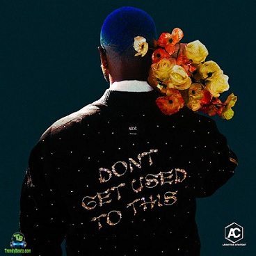 Album 'Don't Get Used To This' by Sadiq Onifade (2023 Music Album)