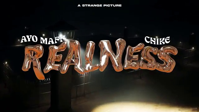 Ayo Maff - Realness ft Chike