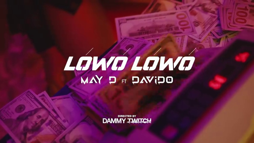 May D - Lowo Lowo ft Davido