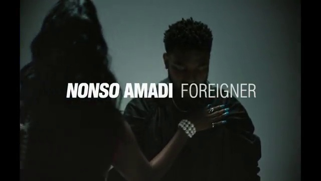 Nonso Amadi - Foreigner