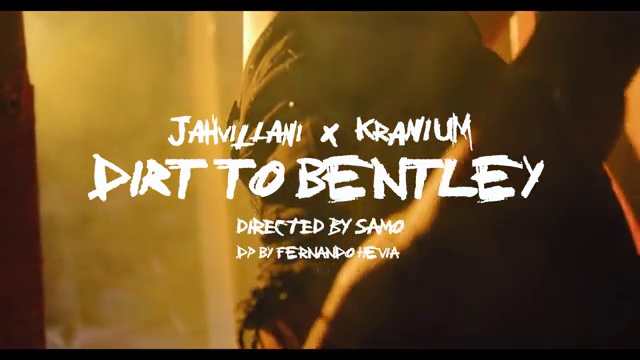 Jahvillani - Dirt To Bentley ft Kranium