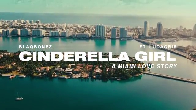 Blaqbonez - Cinderella Girl (Where You Dey) ft Ludacris